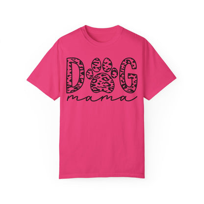 Dog Mama Comfort Colors T-Shirt