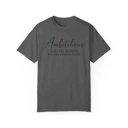 Sarcastic Ambitchious  T-Shirt