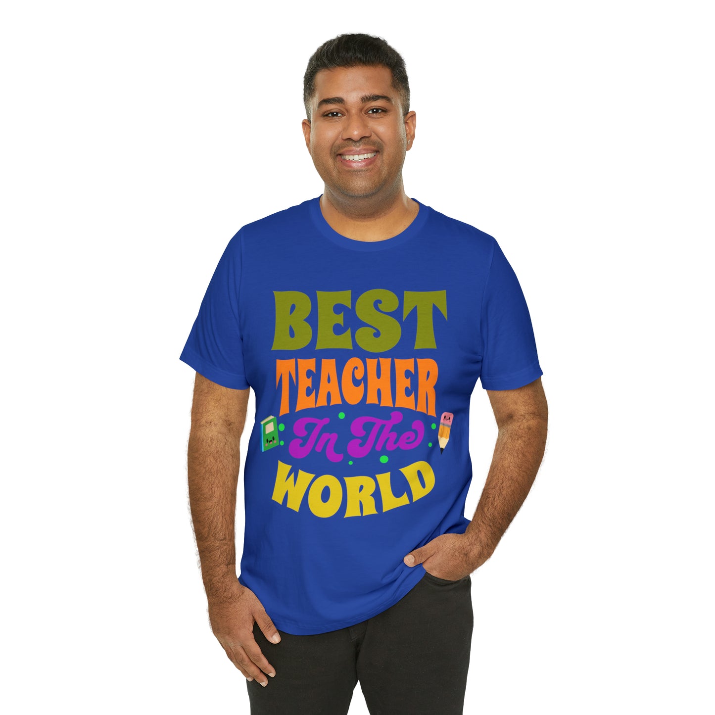 Best Teacher in The World Unisex Jersey Short Sleeve Tee