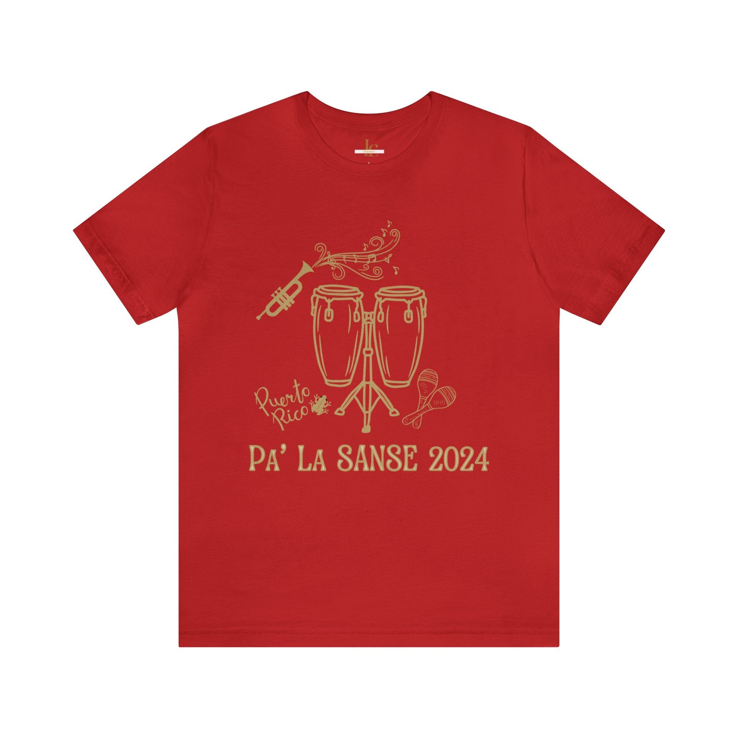 La Sanse Puertorican Festival Tshirt- Cultural Shirt