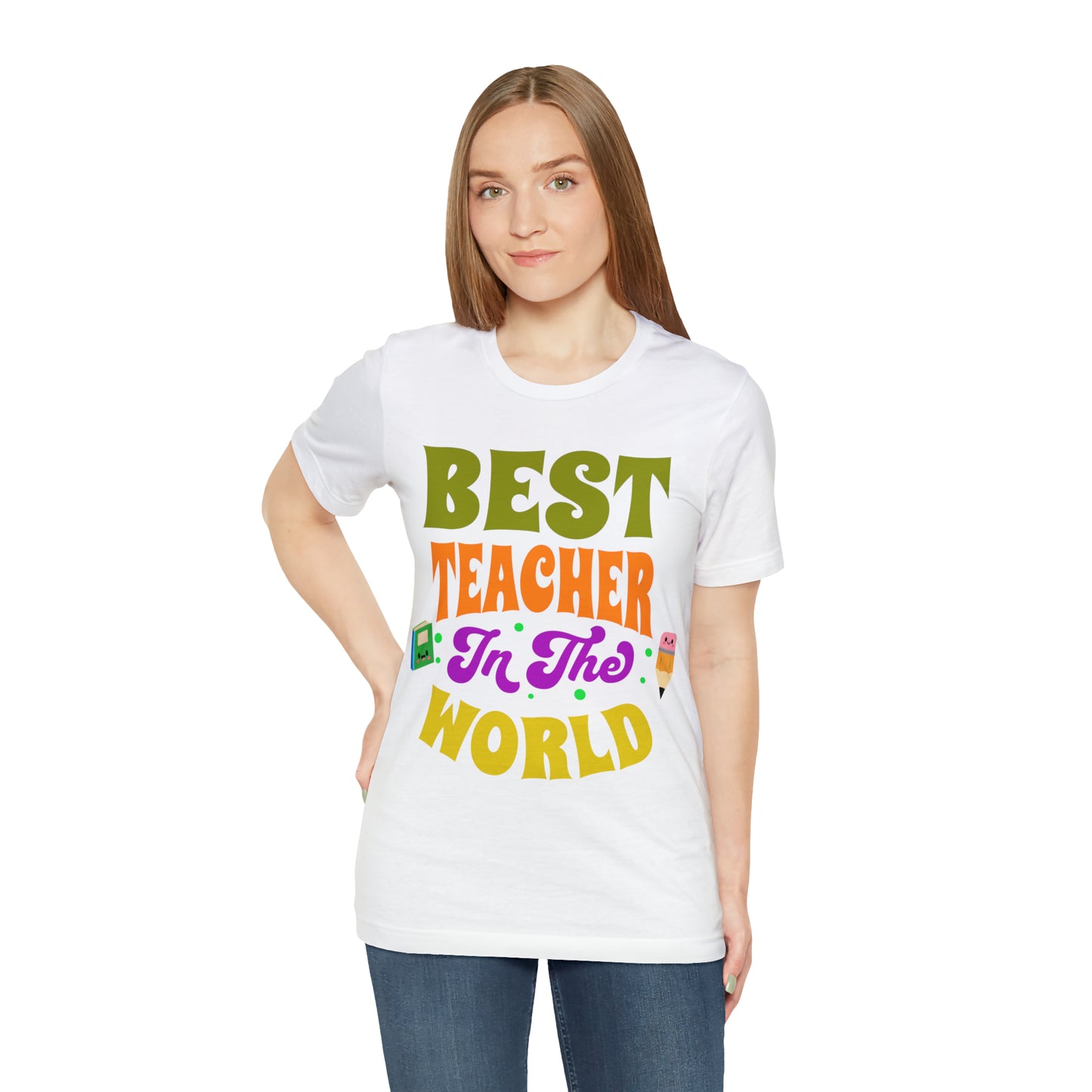 Best Teacher in The World Unisex Jersey Short Sleeve Tee